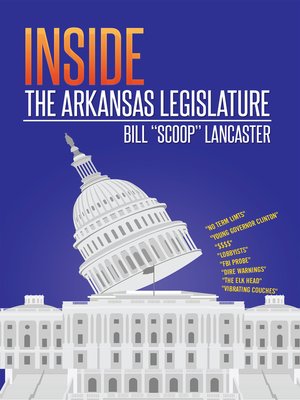 cover image of Inside the Arkansas Legislature